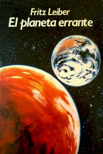 El Planeta Errante – Fritz Leiber