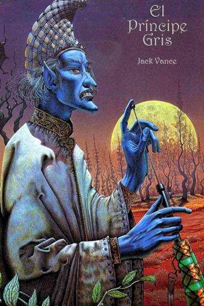 El Príncipe Gris – Jack Vance