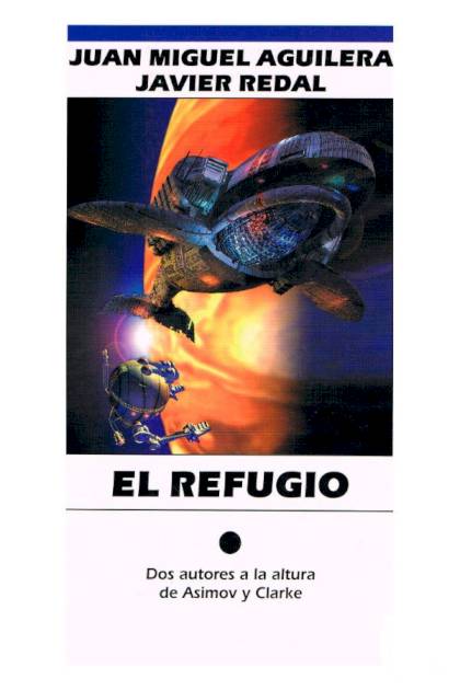 El Refugio – Juan Miguel Aguilera