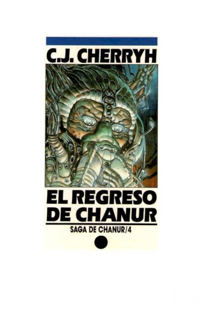 El Regreso De Chanur – C. J. Cherryh