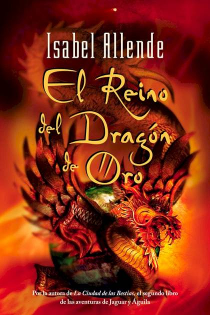 El Reino Del Dragón De Oro – Isabel Allende