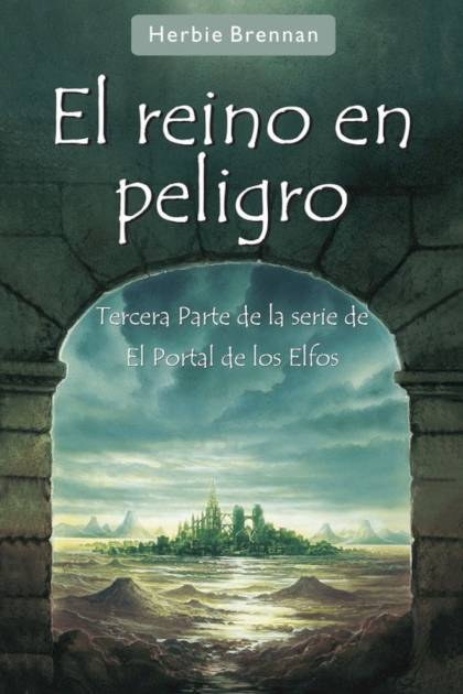 El Reino En Peligro – Herbie Brennan