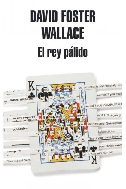 El Rey Pálido – David Foster Wallace