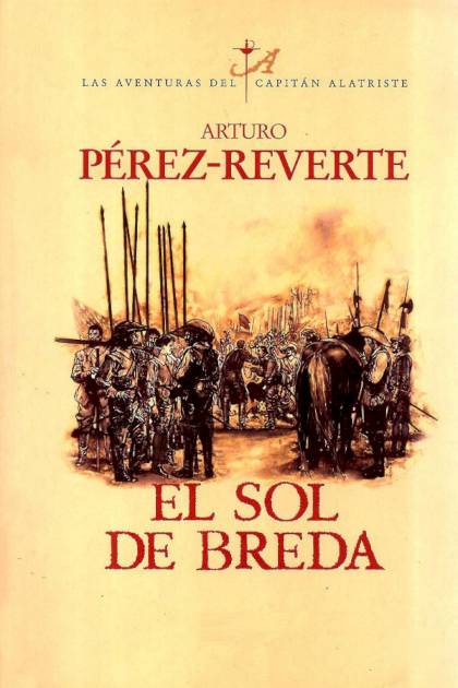 El Sol De Breda – Arturo Pérez-reverte