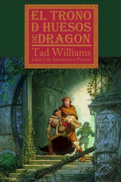 El Trono De Huesos De Dragón – Tad Williams