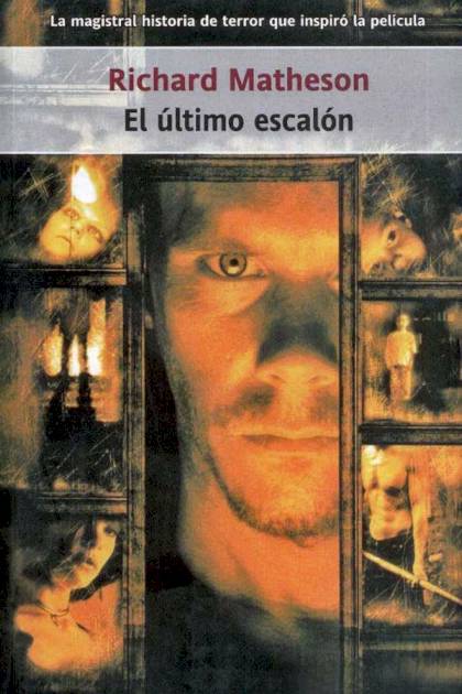 El último Escalón – Richard Matheson