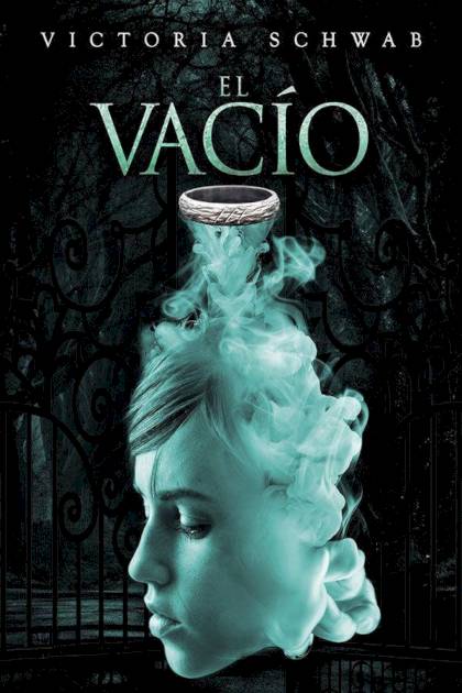 El Vacío – Victoria Schwab