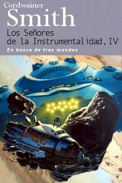 En Busca De Tres Mundos – Cordwainer Smith