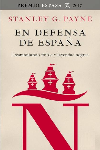 En Defensa De España – Stanley G. Payne