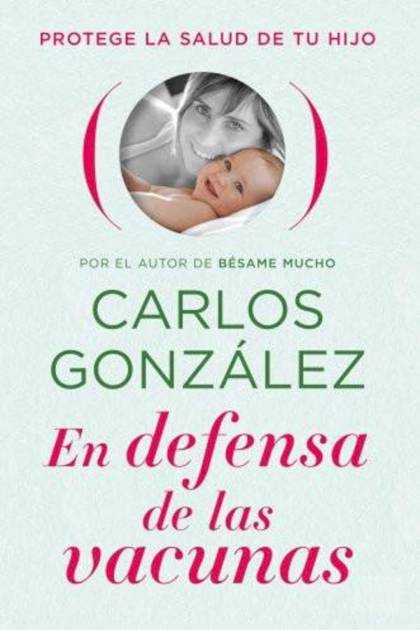 En Defensa De Las Vacunas – Carlos González