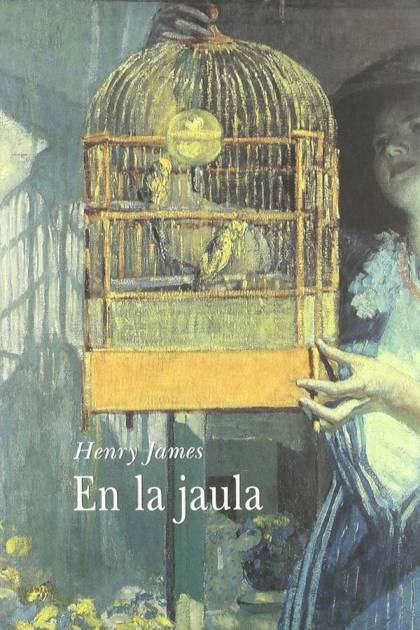 En La Jaula – Henry James