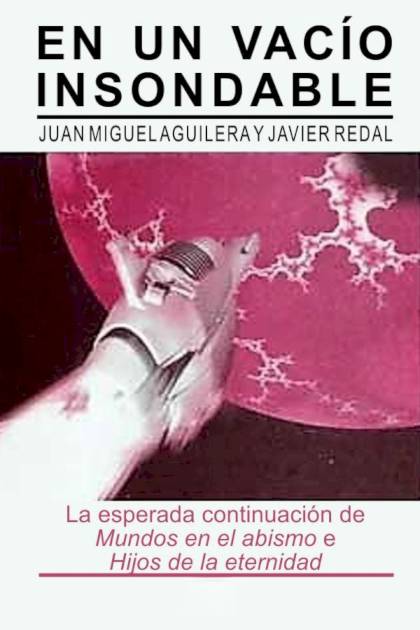 En Un Vacío Insondable – Juan Miguel Aguilera