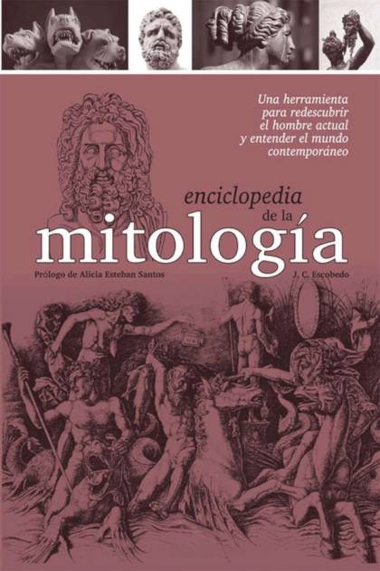 Enciclopedia De La Mitología – J. C. Escobedo