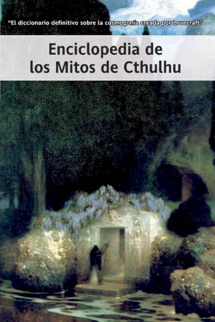 Enciclopedia De Los Mitos De Cthulhu – Daniel Harms