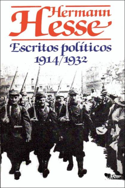 Escritos políticos 19141932 Hermann Hesse - Mundo Ebook