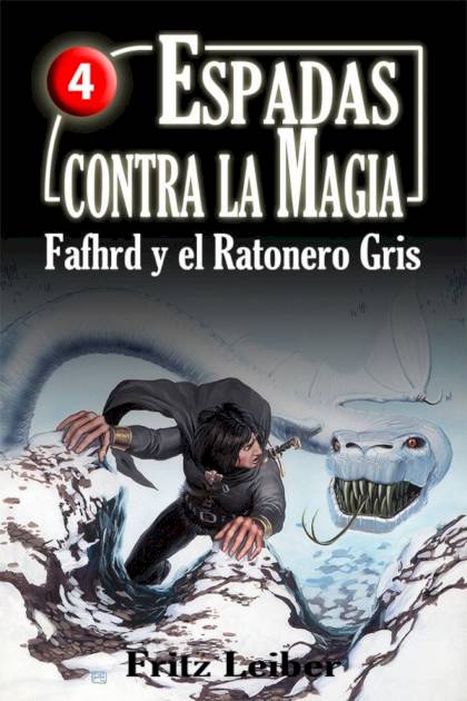 Espadas Contra La Magia – Fritz Leiber