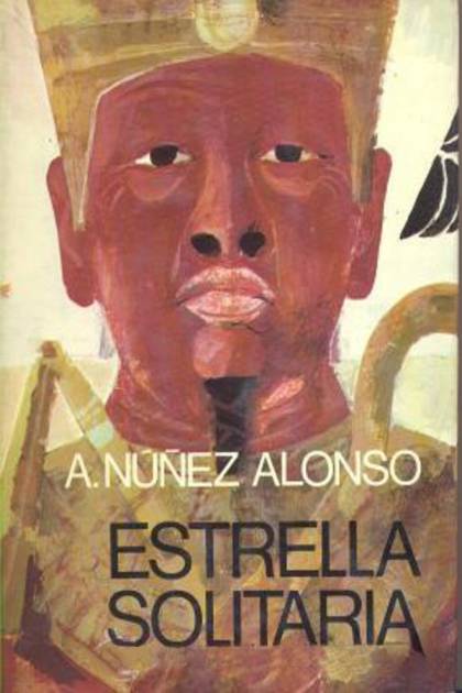 Estrella Solitaria – Alejandro Núñez Alonso