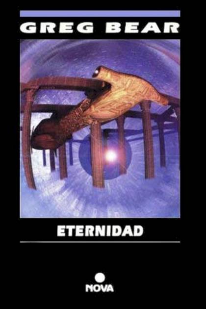 Eternidad – Greg Bear