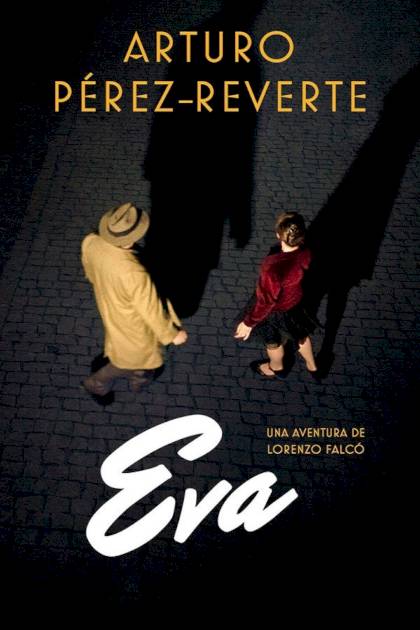 Eva – Arturo Pérez-reverte