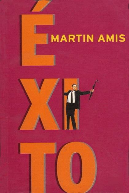 Éxito – Martin Amis