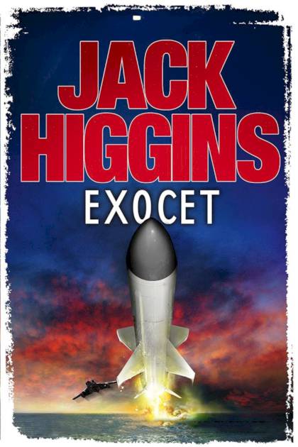 Exocet – Jack Higgins