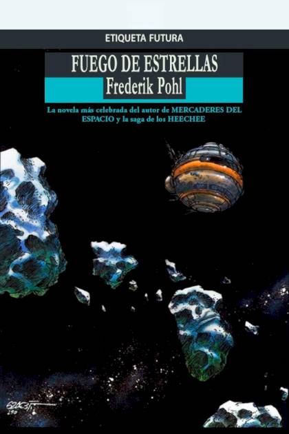 Fuego De Estrellas – Frederik Pohl