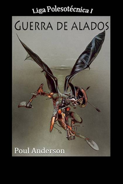 Guerra De Alados – Poul Anderson