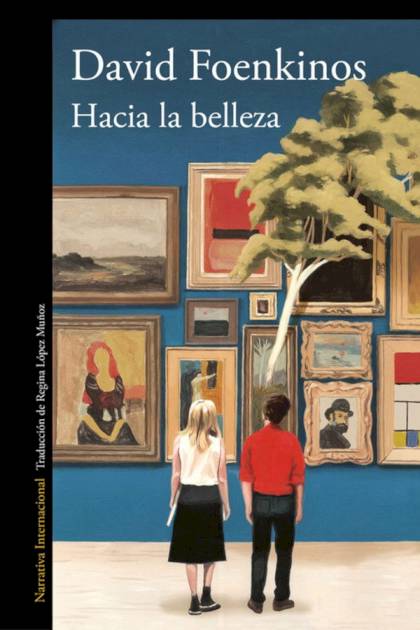 Hacia La Belleza – David Foenkinos