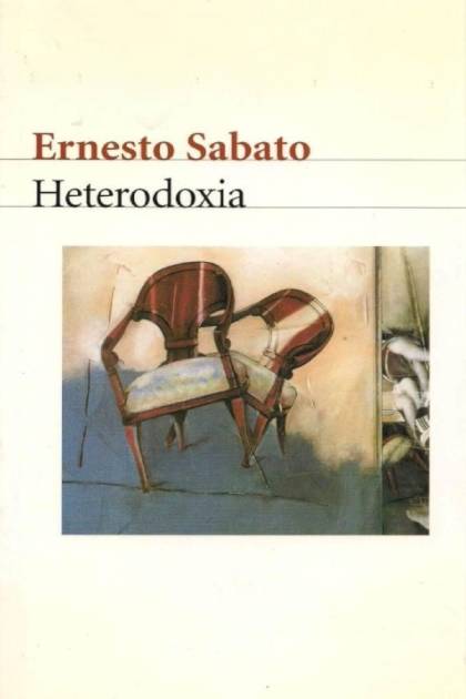 Heterodoxia – Ernesto Sabato