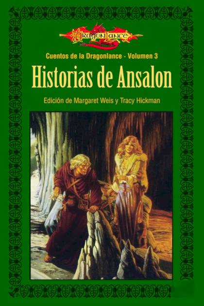 Historias De Ansalon – Margaret Weis