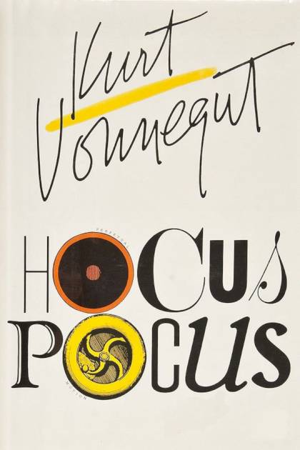 Hocus Pocus – Kurt Vonnegut