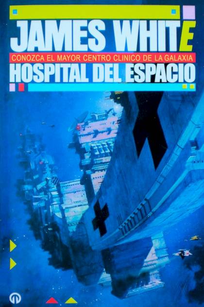 Hospital Del Espacio – James White