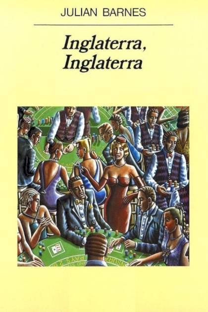 Inglaterra, Inglaterra – Julian Barnes