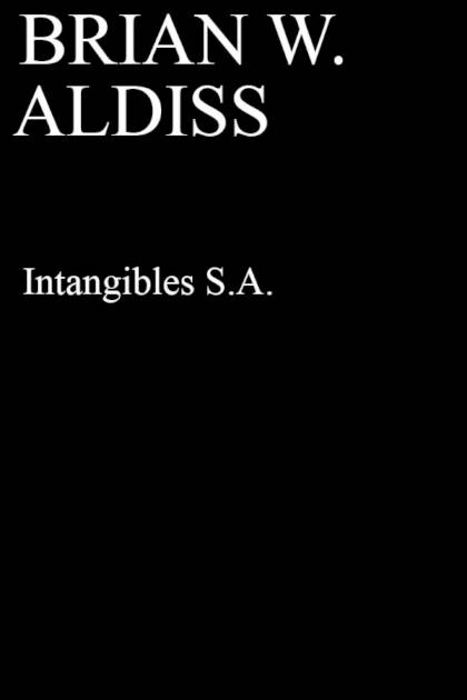 Intangibles S.a. – Brian W. Aldiss