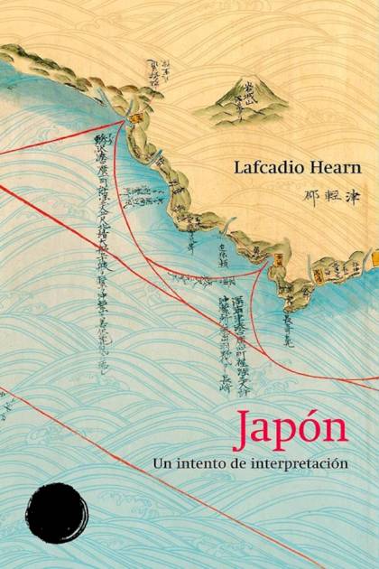 Japón. Un Intento De Interpretación – Lafcadio Hearn