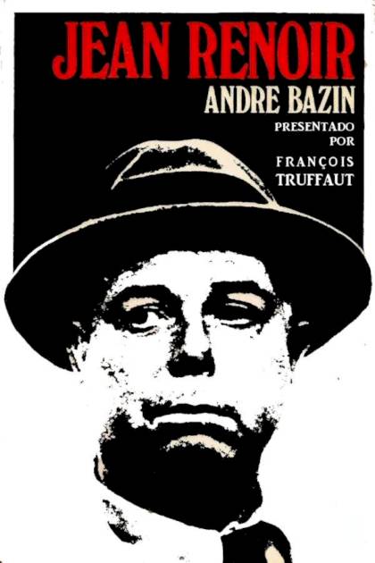 Jean Renoir – André Bazin