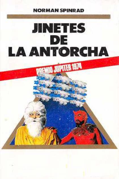 Jinetes De La Antorcha – Norman Spinrad