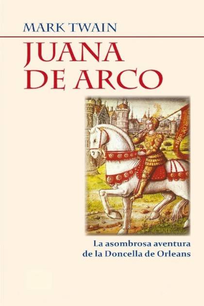 Juana De Arco – Mark Twain