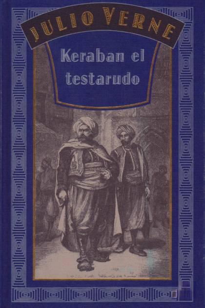 Kerabán El Testarudo – Jules Verne