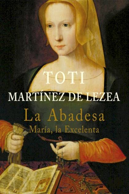 La Abadesa – Toti Martínez De Lezea