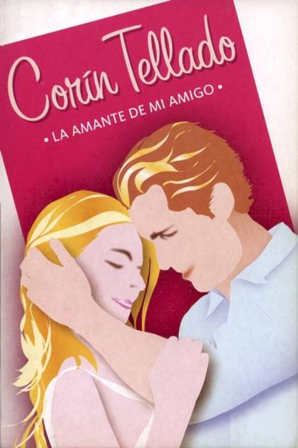 La Amante De Mi Amigo – Corín Tellado