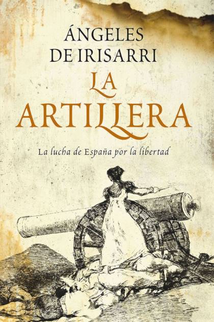 La Artillera – Ángeles De Irisarri