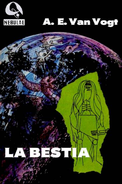 La Bestia – A. E. Van Vogt