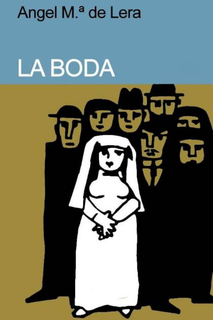 La Boda – Ángel María De Lera