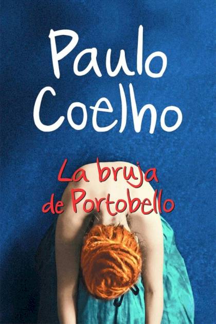 La Bruja De Portobello – Paulo Coelho