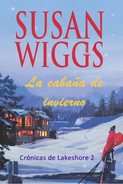 Juntos en el lago Susan Wiggs - Mundo Ebook