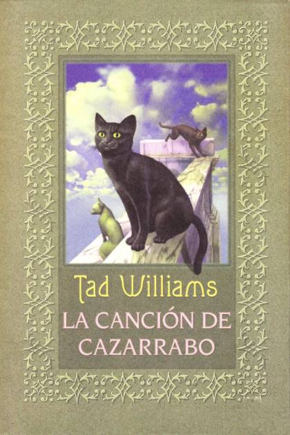 La Canción De Cazarrabo – Tad Williams