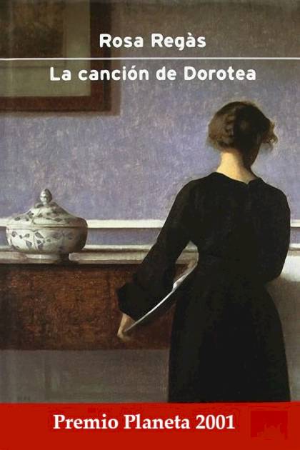 La canción de Dorotea Rosa Regàs - Mundo Ebook