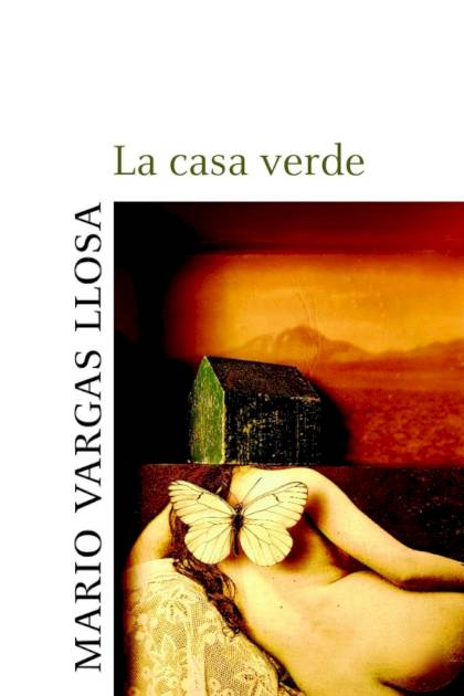 La Casa Verde – Mario Vargas Llosa