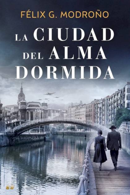 La Ciudad Del Alma Dormida – Félix G. Modroño